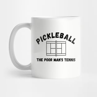 Pickleball Poor Man's Tennis Mug